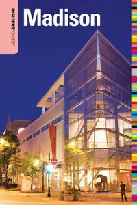 Cover image for Insiders' Guide (R) to Madison, WI