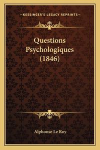 Cover image for Questions Psychologiques (1846)