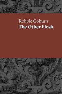 Cover image for The Other Flesh