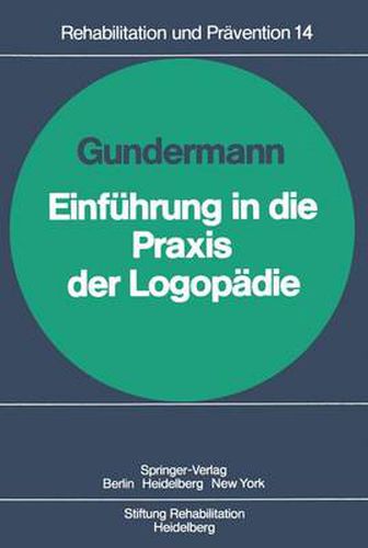 Cover image for Einfuhrung in die Praxis der Logopadie