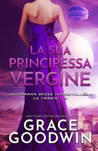 Cover image for La sua principessa vergine: (per ipovedenti)