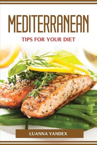 Cover image for Mediterranean Tips for Your Diet