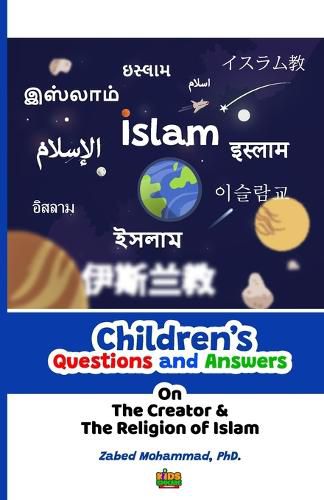 Cover image for Children's Questions and Answers on the Creator and the Religion of Islam