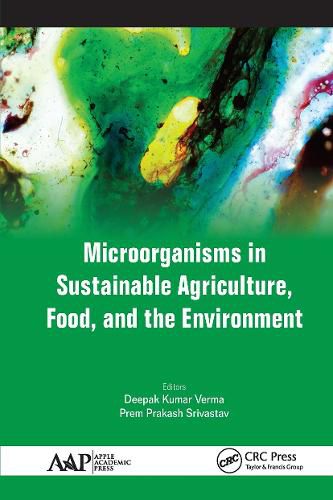 Cover image for Microorganisms in Sustainable Agriculture, Food, and the Environment