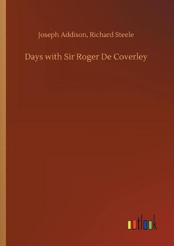 Cover image for Days with Sir Roger De Coverley