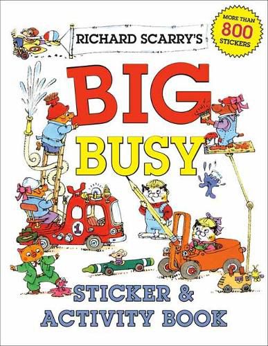 Cover image for Richard Scarry's Big Busy Sticker and Activity Book