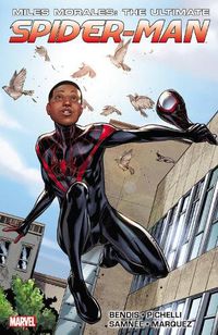 Cover image for Miles Morales: Ultimate Spider-man Ultimate Collection Book 1