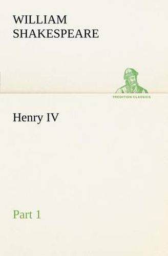 Cover image for Henry IV Part 1