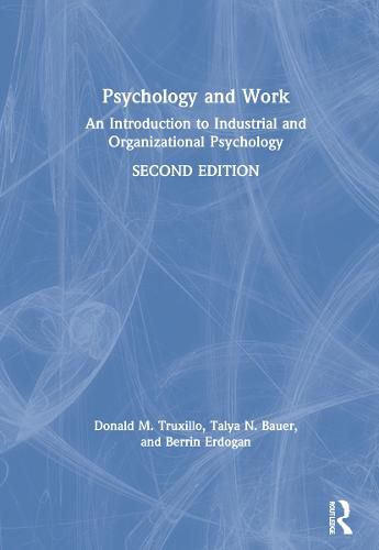 Cover image for Psychology and Work: An Introduction to Industrial and Organizational Psychology