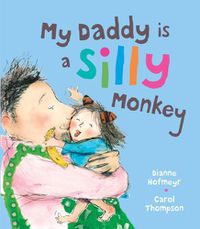 Cover image for My Daddy is a Silly Monkey