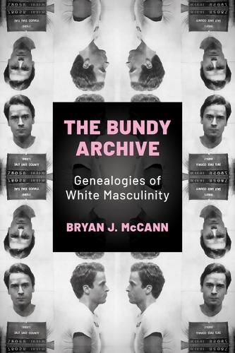 Cover image for The Bundy Archive