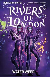 Cover image for Rivers of London Volume 6: Water Weed