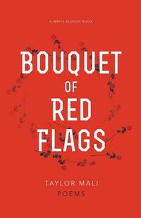Cover image for Bouquet of Red Flags