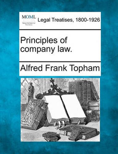 Cover image for Principles of Company Law.