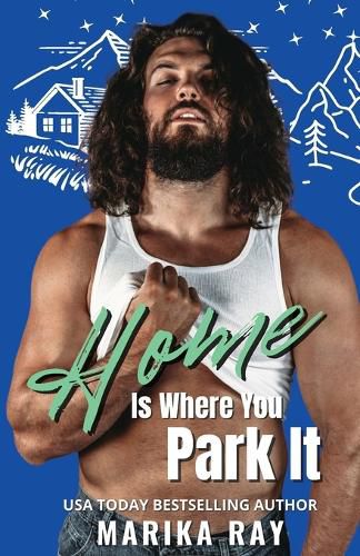 Cover image for Home is Where You Park It