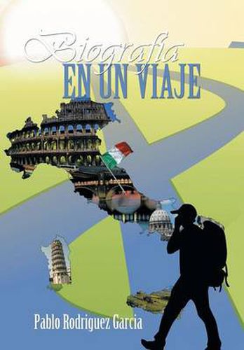 Cover image for Biografia En Un Viaje: Italia, Primera Parte