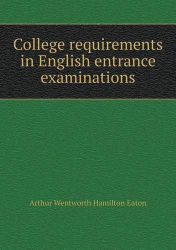 College requirements in English entrance examinations