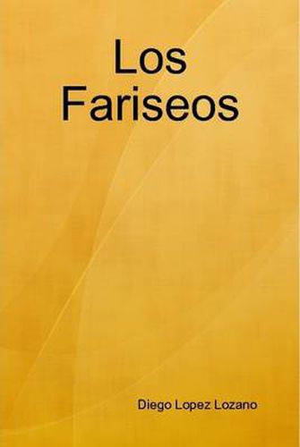 Cover image for Los Fariseos