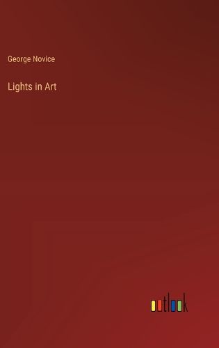 Cover image for Lights in Art