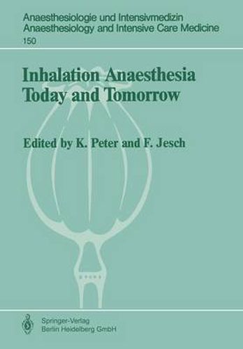 Cover image for Inhalation Anaesthesia Today and Tomorrow
