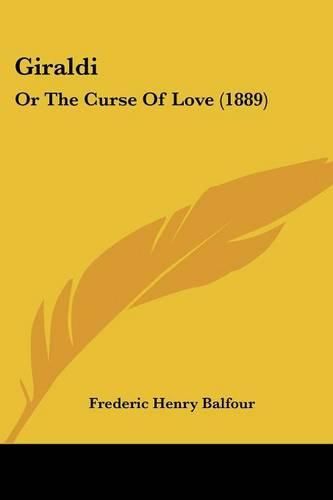 Cover image for Giraldi: Or the Curse of Love (1889)