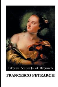 Cover image for Fifteen Sonnets of Petrarch