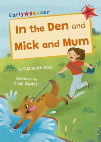 Cover image for In the Den and Mick and Mum