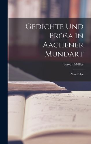 Cover image for Gedichte und Prosa in Aachener Mundart