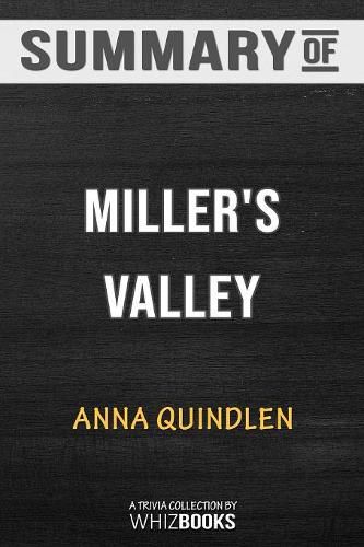 Cover image for Summary of Miller's Valley: A Novel: Trivia/Quiz for Fans