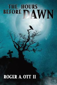 Cover image for The Hours Before Dawn