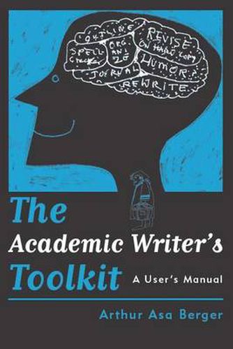 Cover image for The Academic Writer's Toolkit: A User's Manual