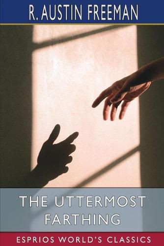 Cover image for The Uttermost Farthing (Esprios Classics)