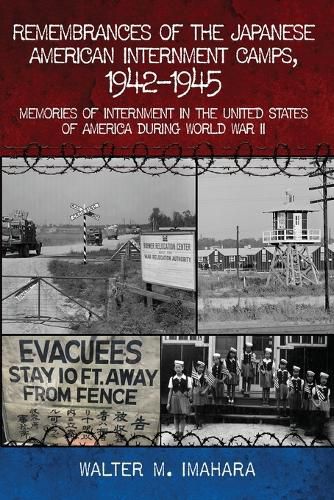 Cover image for Remembrances of the Japanese American Internment Camps, 1942-1945