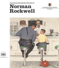 Cover image for American Chronicles: The Art of Norman Rockwell