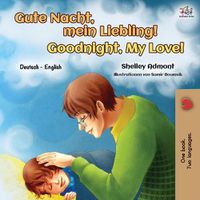 Cover image for Goodnight, My Love! (German English Bilingual Book for Kids)