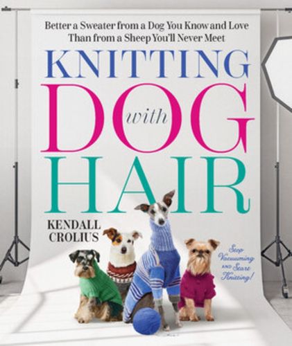 Cover image for Knitting with Dog Hair