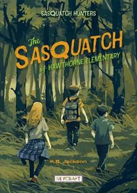 Cover image for The Sasquatch of Hawthorne Elementary