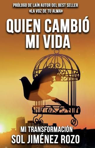 Cover image for Quien Cambi  Mi Vida: Mi Transformaci n