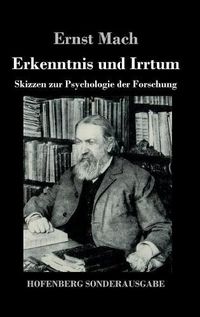 Cover image for Erkenntnis und Irrtum: Skizzen zur Psychologie der Forschung