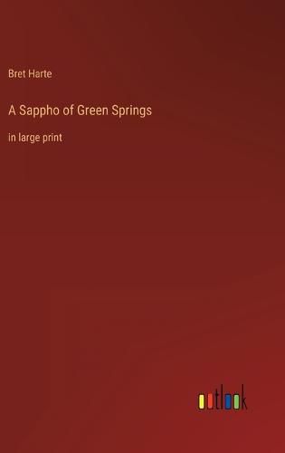 Cover image for A Sappho of Green Springs