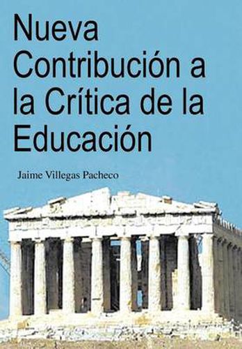 Cover image for Nueva Contribucion a la Critica de La Educacion