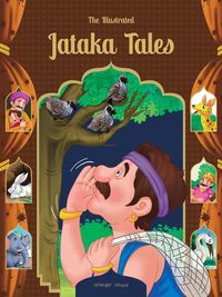 Cover image for The Illustrated Jataka Tales