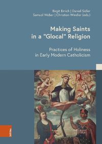 Cover image for Making Saints in a "Glocal" Religion