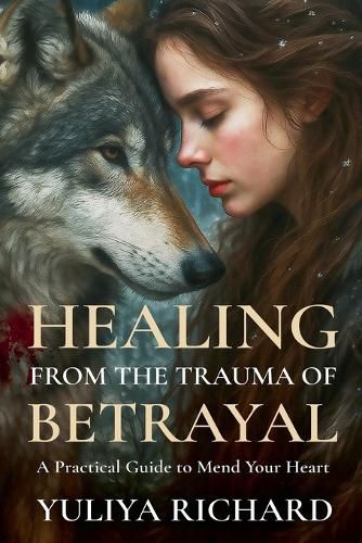 Cover image for Healing from the Trauma of Betrayal