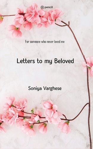 Cover image for Letters To My Beloved