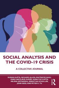 Cover image for Social Analysis and the COVID-19 Crisis: A Collective Journal