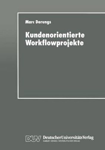 Cover image for Kundenorientierte Workflowprojekte: Ein Pragmatischer Leitfaden