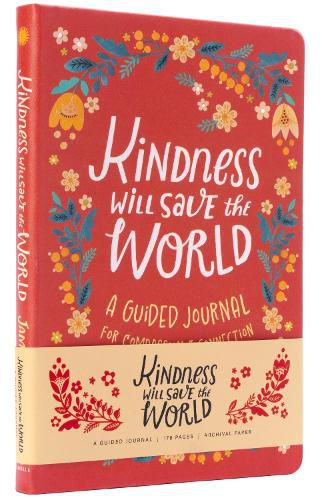 Cover image for Kindness Will Save the World Guided Journal
