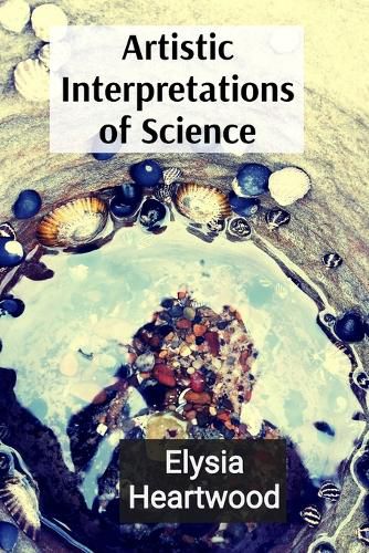 Cover image for Artistic Interpretations of Science