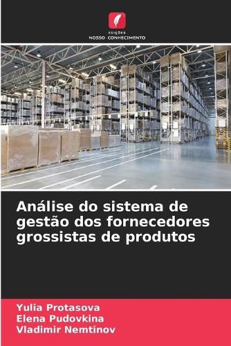 Cover image for Analise do sistema de gestao dos fornecedores grossistas de produtos